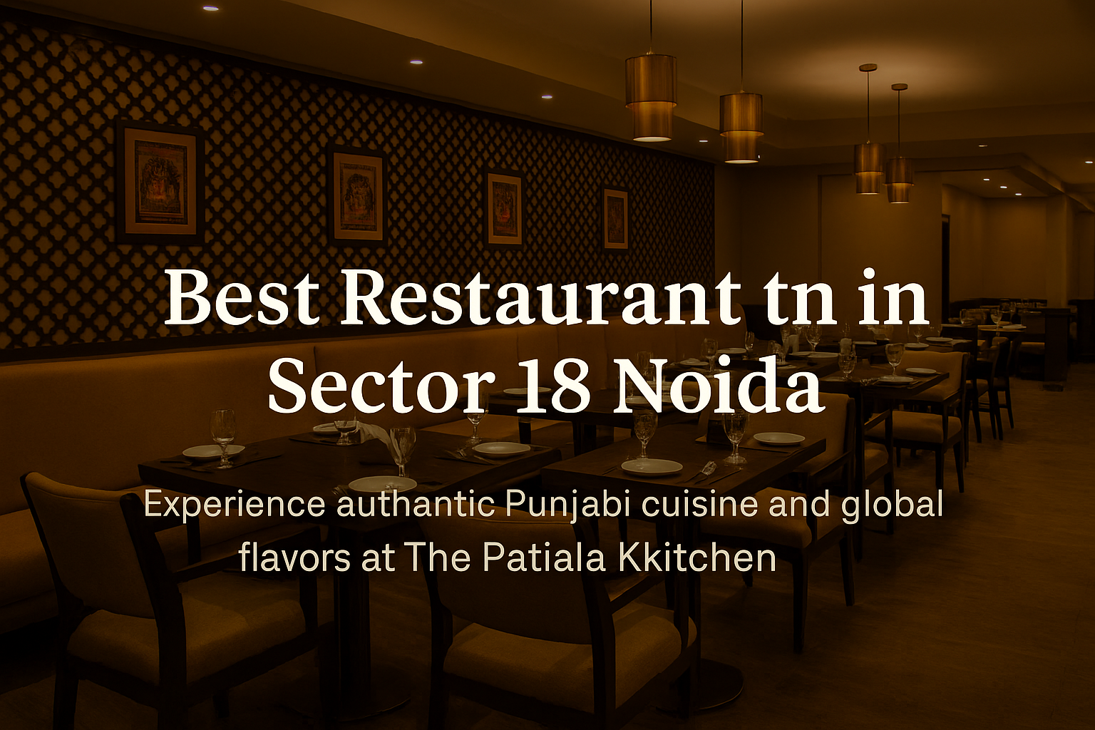 Best-Restaurant-in-Sector-18-Noida